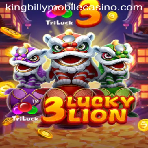 Discover the Thrill of 3LUCKYLION at King Billy Casino
