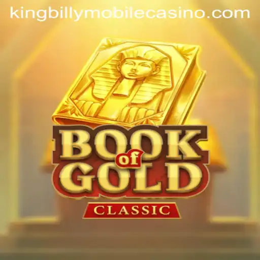 Exploring Book of Gold Classic at King Billy Casino: A Treasure Hunt Experience