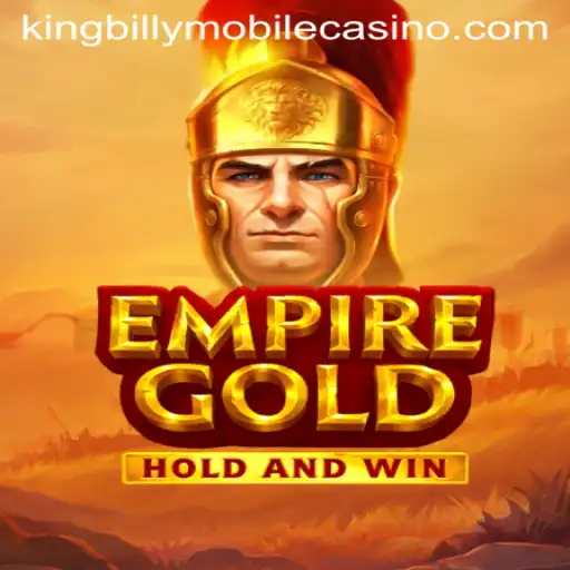 EmpireGold: A Majestic Journey in King Billy Casino