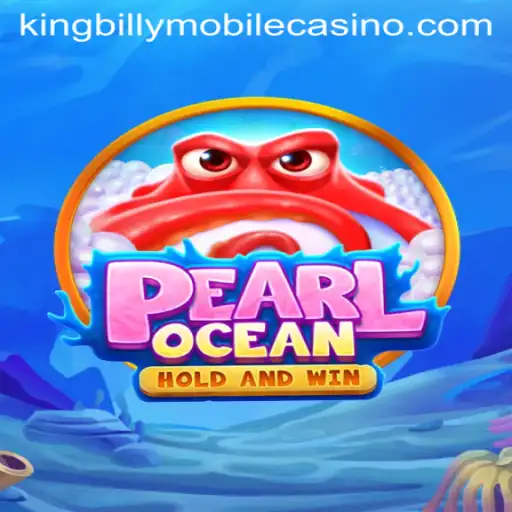 Dive into the Adventure: PearlOcean at King Billy Casino