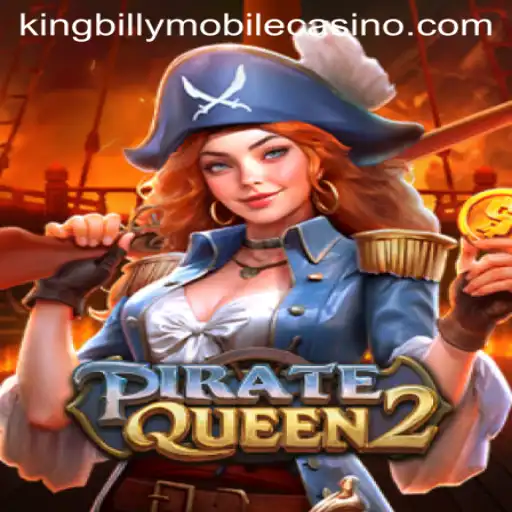 Unveiling PirateQueen2: The Latest Sensation at King Billy Casino