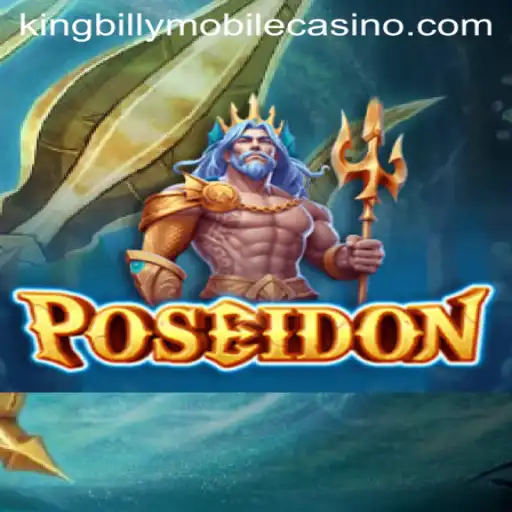 Dive into the Depths of Poseidon at King Billy Casino
