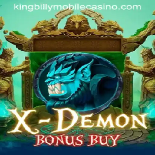 Exploring the Thrills of XDemonBonusBuy at King Billy Casino