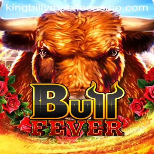Explore the Thrill of BullFever at King Billy Casino