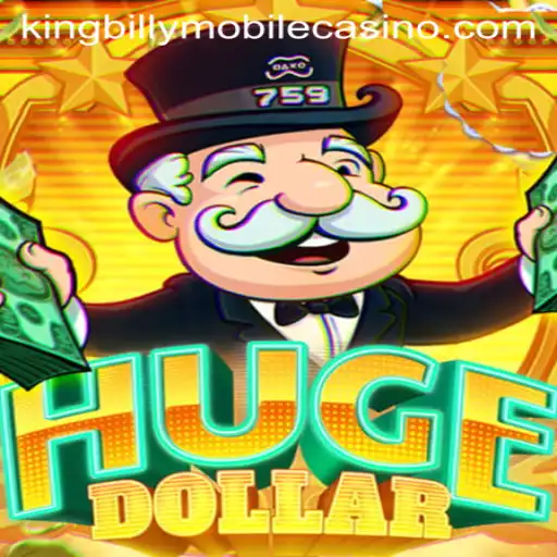 The Exciting World of HugeDollar at King Billy Casino