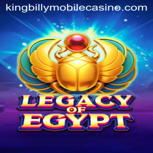 Unveiling the Secrets of LegacyOfEgypt at King Billy Casino