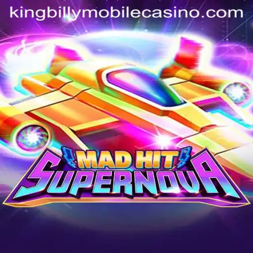 Exploring the Thrills of MadHitSupernova: A Game Above the Rest at King Billy Casino