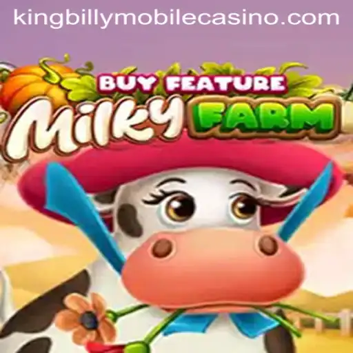 Exploring the Exciting World of MilkyFarmBuyFeature at King Billy Casino