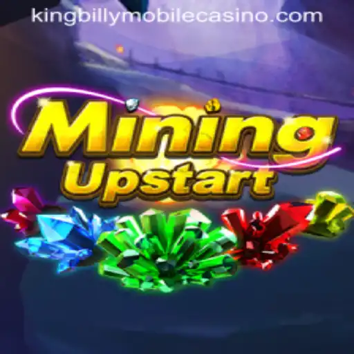 Exploring the Depths of MiningUpstart at King Billy Casino