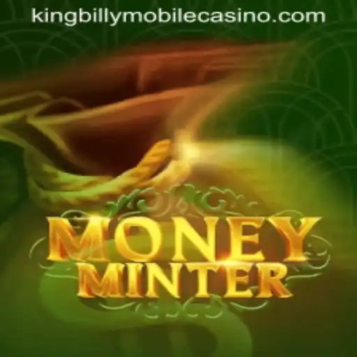 Discover the Thrills of MoneyMinter at King Billy Casino