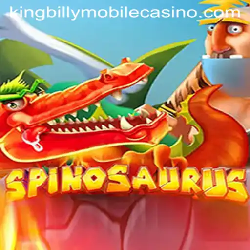 Unveiling the Thrill of Spinosaurus at King Billy Casino